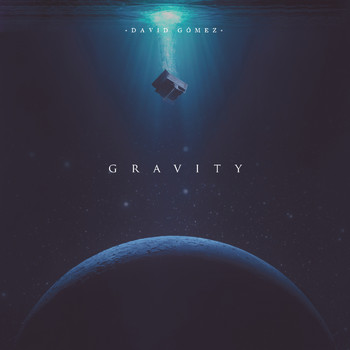 David Gómez - Gravity