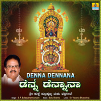 S. P. Balasubrahmanyam - Denna Dennana - Single
