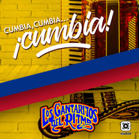 Los Cantaritos Del Ritmo - Cumbia, cumbia...Cumbia!