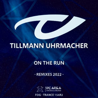 Tillmann Uhrmacher - On The Run (Remixes 2022)