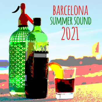 Various Artists - Barcelona Summer Sound 2021