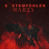 SYSTEMFEHLER - Hades