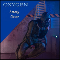 Antony Clover - Oxygen