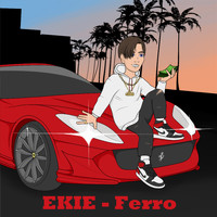 EKIE - Ferro (Explicit)