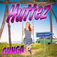 Huttez - Gunga