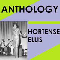 Hortense Ellis - Hortense Ellis Anthology
