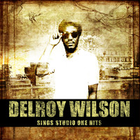 Delroy Wilson - Sings Studio One Hits