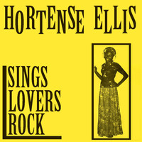 Hortense Ellis - Sings Lovers Rock