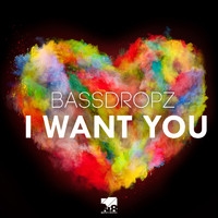 BassDropz - I Want You