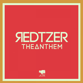 Redtzer - The Anthem