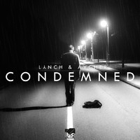 Lynch & Aacher - Condemned