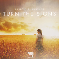 Lynch & Aacher - Turn The Signs