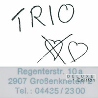 Trio - Trio (Deluxe Edition)