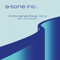S-Tone INC - In The Name Of Love (Remix)