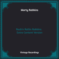 Marty Robbins - Rock'n Rollin Robbins - Extra Content Version (Hq Remastered)