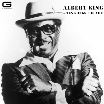 Albert King - Ten Songs for you