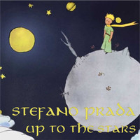 Stefano Prada - Up To The Stars