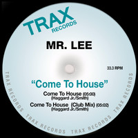 Mr. Lee - Come to House