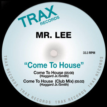 Mr. Lee - Come to House