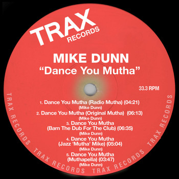 Mike Dunn - Dance You Mutha