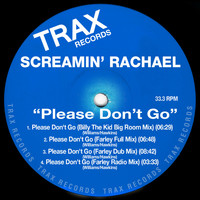 Screamin' Rachael - Please Don't Go