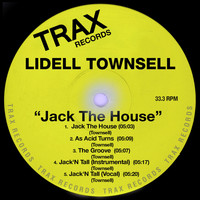 Lidell Townsell - Jack the House