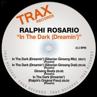 Ralphi Rosario - In the Dark (Dreamin')