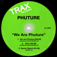 Phuture - We Are Phuture