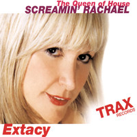 Screamin' Rachael - Extacy