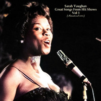 Sarah Vaughan - Great Songs From Hit Shows, Vol 1 (Remastered 2022)