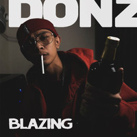 Donz - Blazing (Explicit)
