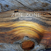 Paul Glaeser - Zen Zone