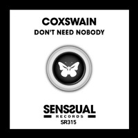 Coxswain - Don't Need Nobody