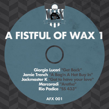 Various Artists - A Fistful of Wax, Vol. 1