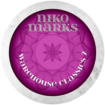 Niko Marks - Warehouse Classics 2