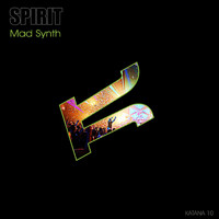 Spirit - Mad Synth