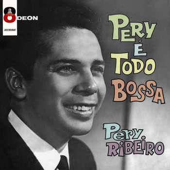 Pery Ribeiro - Pery É Todo Bossa