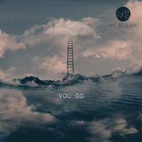 Nic Bellamy - You Do