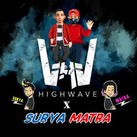 HIGHWAVE - Surya Dan Matra