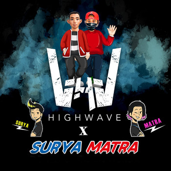 HIGHWAVE - Surya Dan Matra