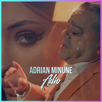 Adrian Minune - Adio