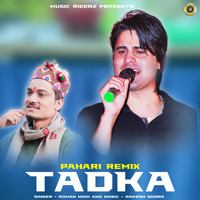 Roman Modi - Pahari Remix Tadka