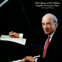 Dick Hyman And His Orchestra - Complete Provocative Piano (Remastered Edition)