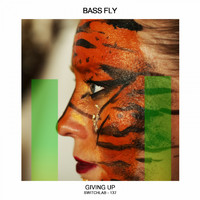 Bass Fly - Giving Up (Extended Mix)