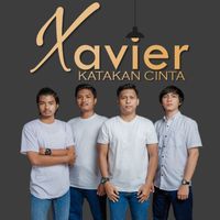 XAVIER - Katakan Cinta