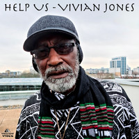 Vivian Jones - Help Us