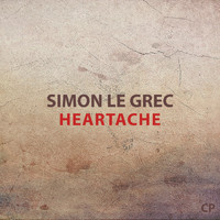 Simon Le Grec - Heartache