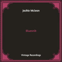 Jackie McLean - Bluesnik (Hq Remastered)