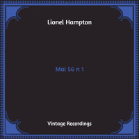 Lionel Hampton - Mai 56 n 1 (Hq Remastered)