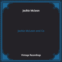 Jackie McLean - Jackie McLean and Co (Hq Remastered)